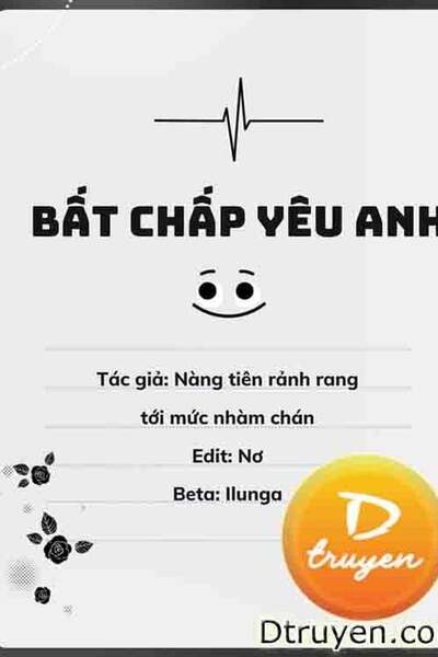 Bất Chấp Yêu Anh