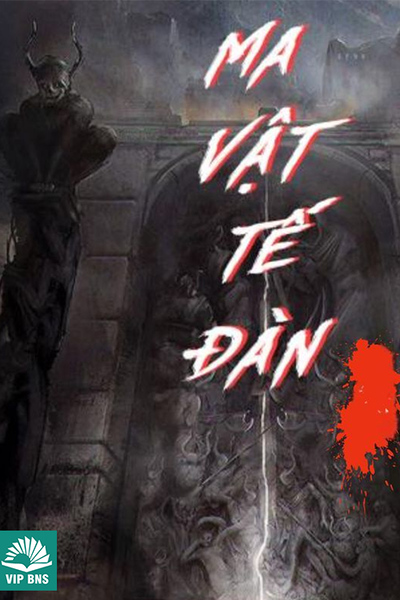 Ma Vật Tế Đàn