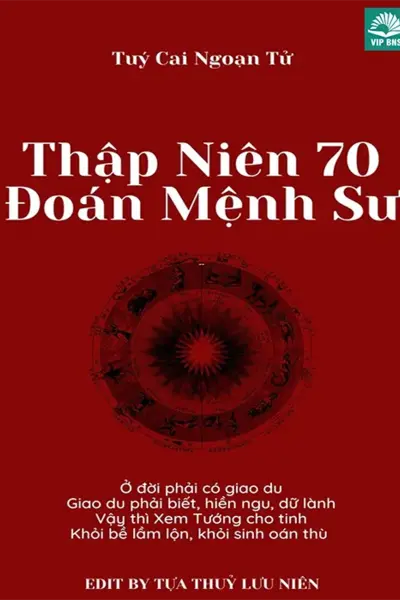 Thập niên 70: Đoán Mệnh Sư