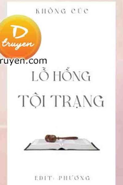 Lỗ Hổng Tội Trạng