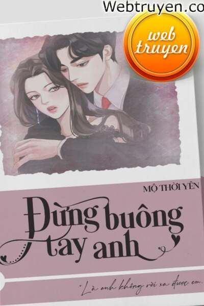 Đừng Buông Tay Anh