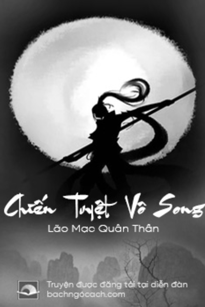 Chiến Tuyệt Vô Song