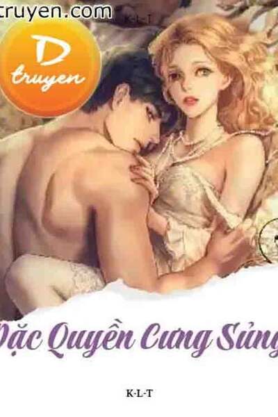 Đặc Quyền Cưng Sủng