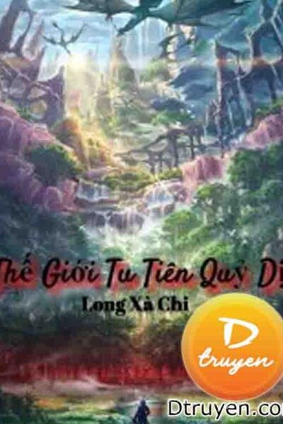 Kỳ Lạ Thế Giới Tu Tiên