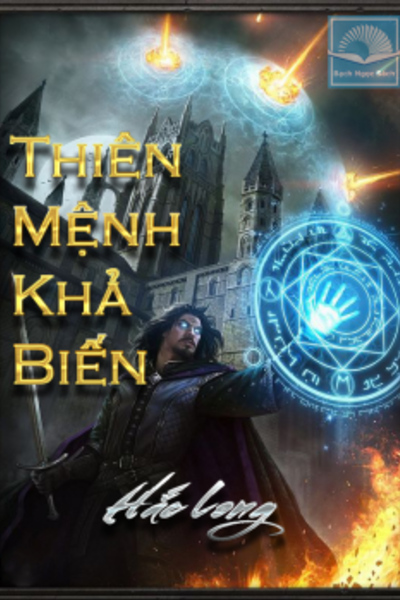 Thiên Mệnh Khả Biến