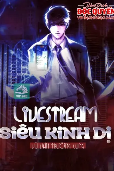 Livestream Siêu Kinh Dị