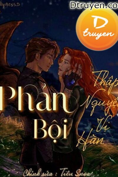 [Harry Potter] Phản Bội