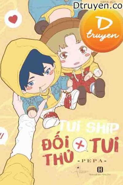 Tôi Ship Đối Thủ X Tôi