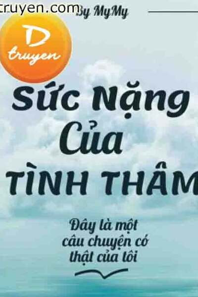 Sức Nặng Của Tình Thâm