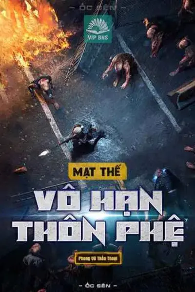 Mạt Thế Vô Hạn Thôn Phệ