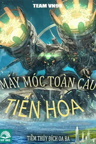 Máy Móc Toàn Cầu Tiến Hóa