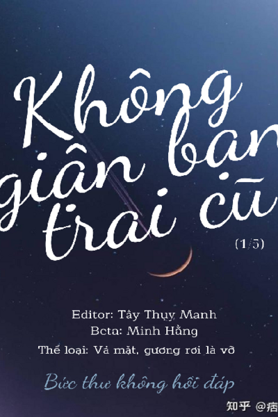 Không Giận Bạn Trai Cũ