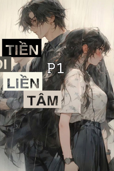 TIỀN ĐI LIỀN TÂM