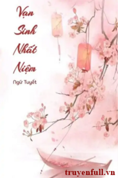 Vạn Sinh Nhất Niệm