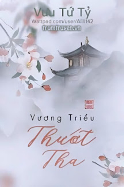 Vương Triều Thướt Tha