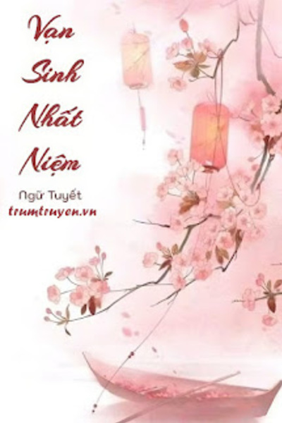 Vạn Sinh Nhất Niệm