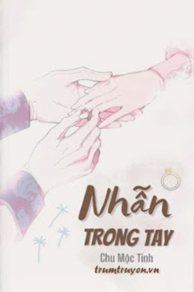 Nhẫn Trong Tay