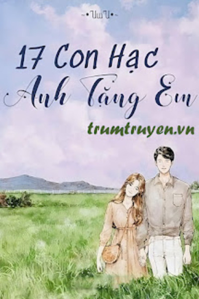 17 Con Hạc Anh Tặng Em