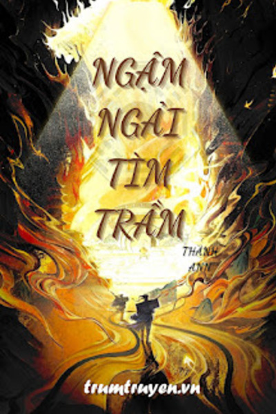 Ngậm Ngải Tìm Trầm