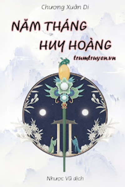 Năm Tháng Huy Hoàng