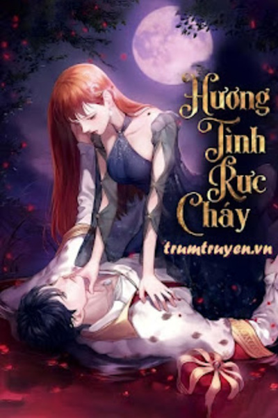 Hương Tình Rực Cháy