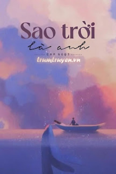 Sao Trời Là Anh