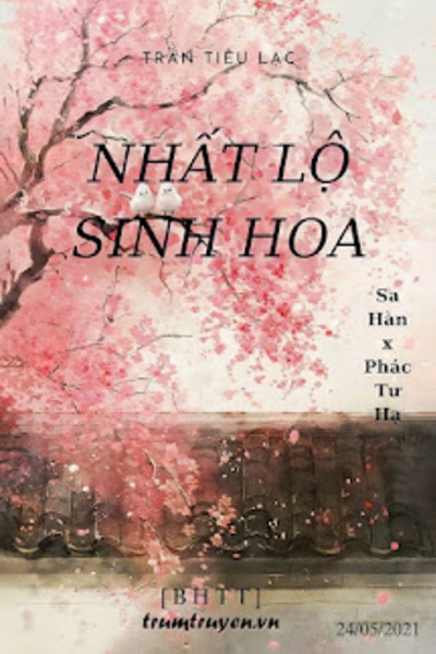 Nhất Lộ Sinh Hoa