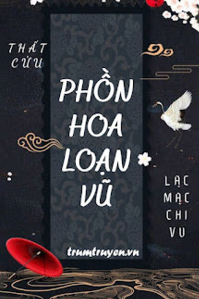 Phồn Hoa Loạn Vũ