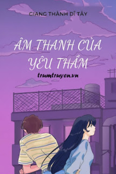 Âm Thanh Của Yêu Thầm