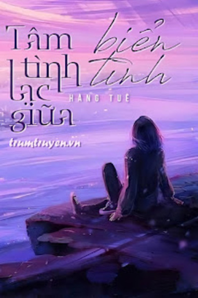 Tâm Tình Lạc Giữa Biển Tình