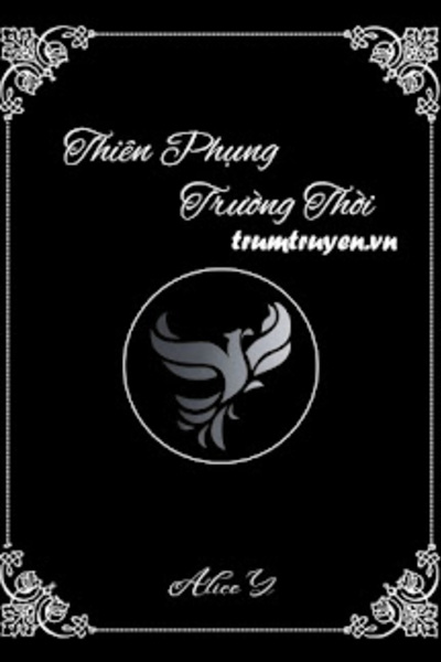 Thiên Phụng Trường Thời