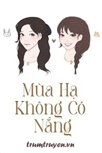 Mùa Hạ Không Có Nắng