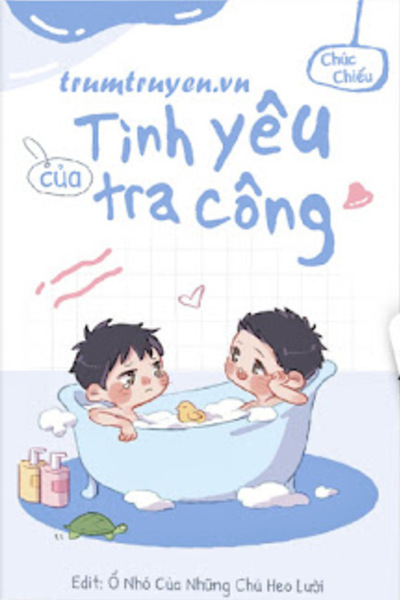 Tình Yêu Của Tra Công