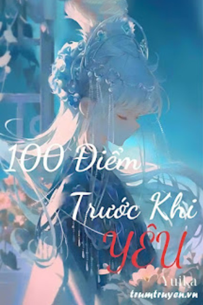 100 Điểm Trước Khi Yêu