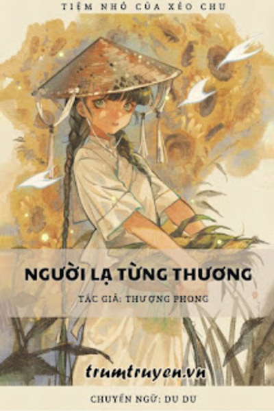 Người Lạ Từng Thương