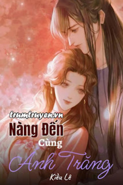 Nàng Đến Cùng Ánh Trăng