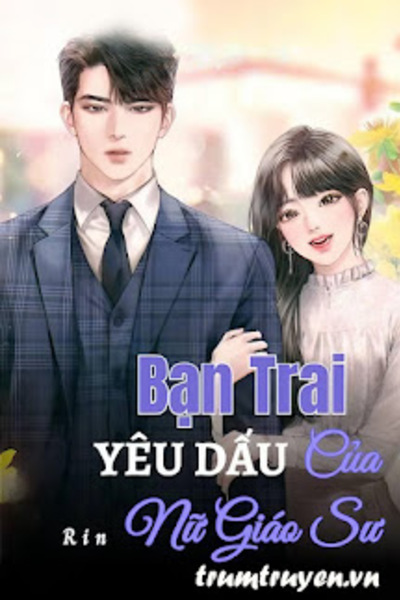 Bạn Trai Yêu Dấu Của Nữ Giáo Sư