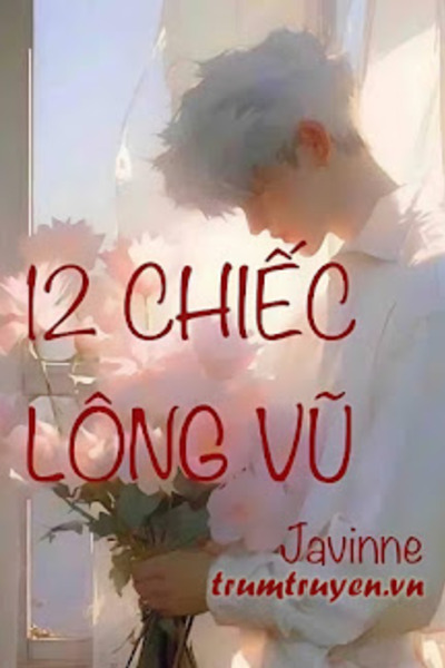 12 Chiếc Lông Vũ