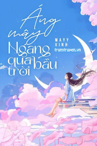 Áng Mây Ngang Qua Bầu Trời