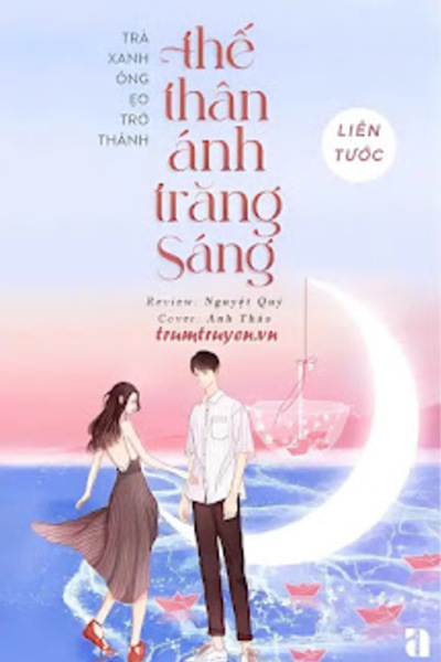 Trà Xanh Õng Ẹo Trở Thành Thế Thân Ánh Trăng Sáng