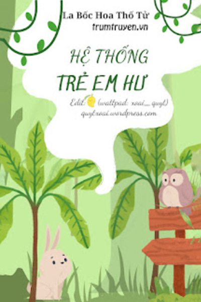 Hệ Thống Trẻ Em Hư