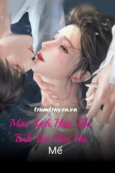 Mắt Xích Hận Thù Tình Yêu Hèn Hạ