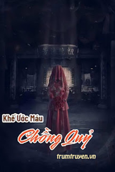 Khế Ước Máu: Chồng Quỷ