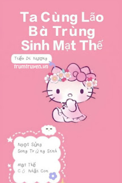 Cùng Lão Bà Trùng Sinh Mạt Thế