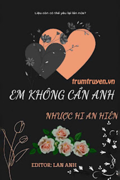 Em Không Cần Anh