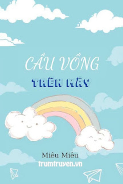 Cầu Vồng Trên Mây