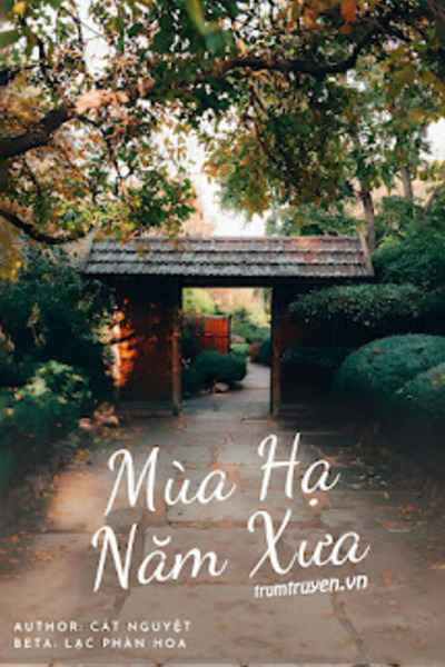 Mùa Hạ Năm Xưa