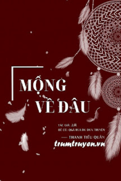 Mộng Về Đâu