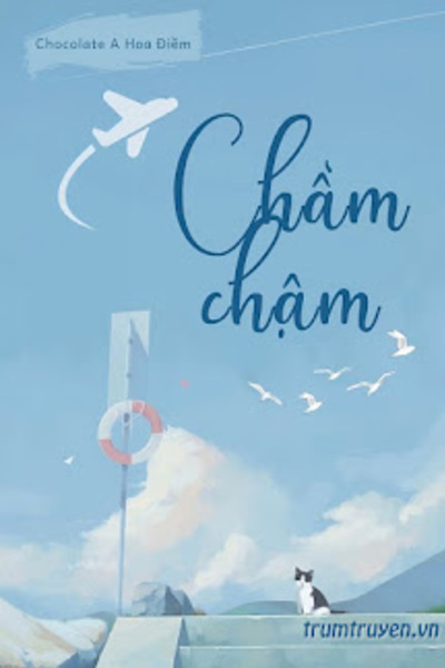 Chầm Chậm