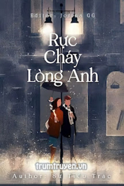 Rực Cháy Lòng Anh